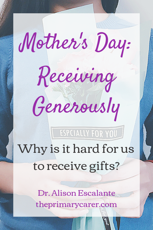Mother's Day: Receiving Generously #motherhood #mothersday #gifts #generosity