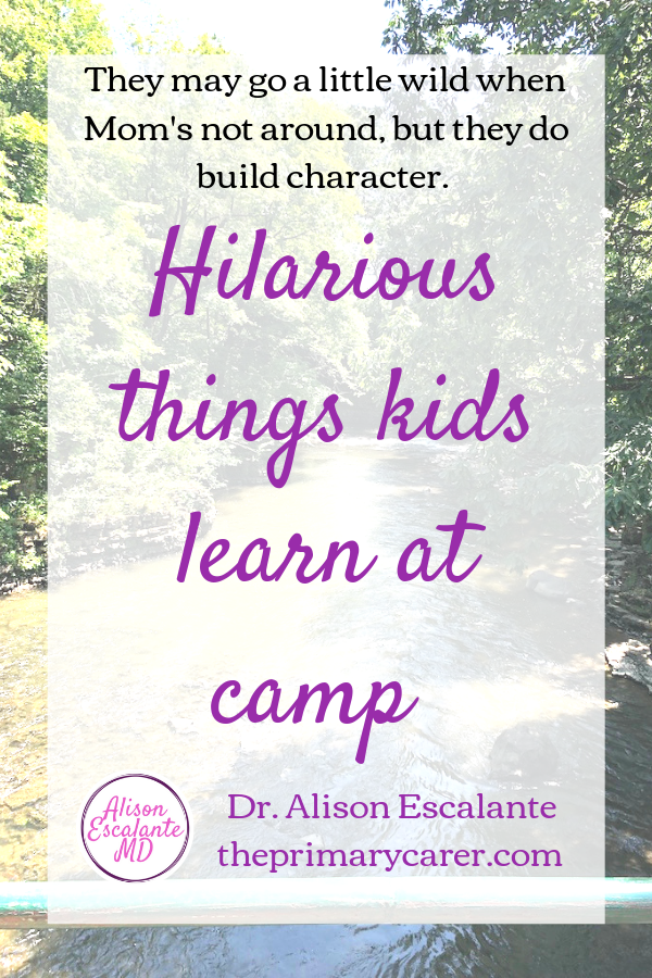 Hilarious Things Kids Learn at Camp. Summer camp can be a wonderful adventure for kids, and a growing experience for parents. My kids surprised me with the stories they told about summer camp. #summercamp #parentingtips #parentinghacks #activitiesforkids