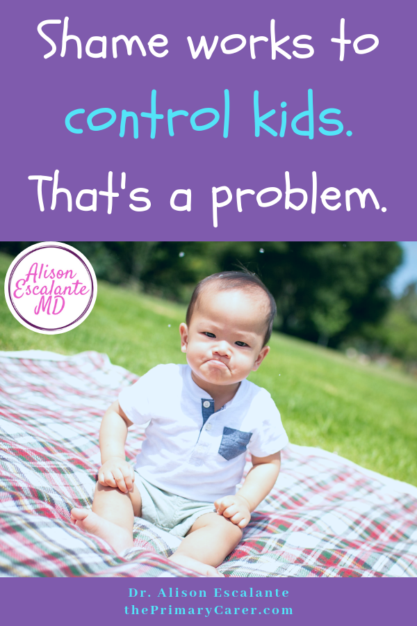 Shame Works to Control Kids. But it causes problems inside them, and there is another way. #parentingtips #parentinghacks #motherhood #fatherhood #shouldstorm