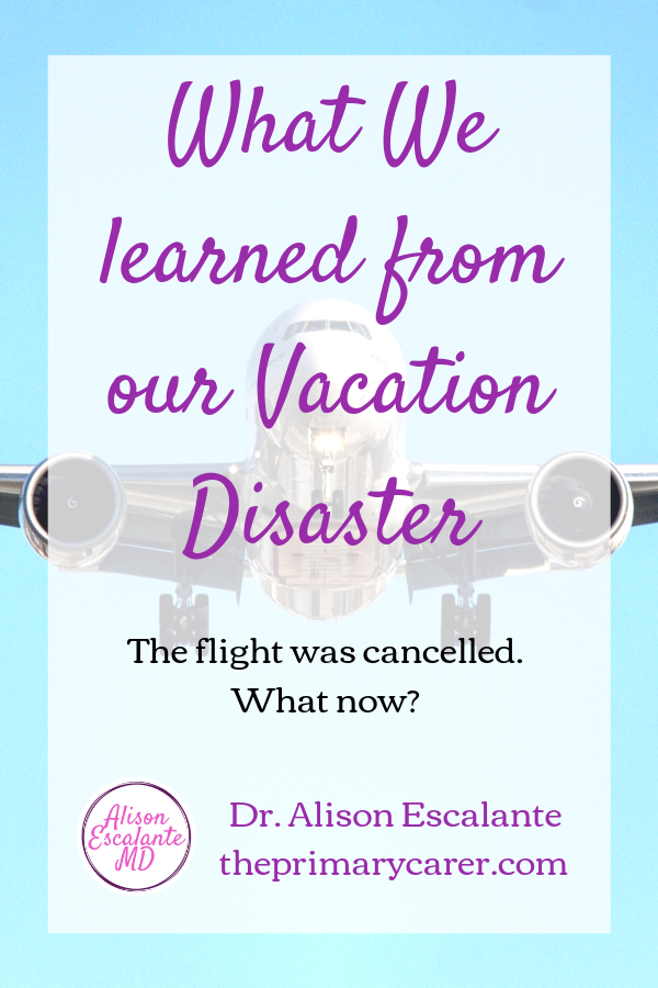Making the Best of It. Our Flight was cancelled and we lost a whole day of our vacation, but we found an opportunity to teach our kids. #parentingtips #traveltips #vacationkids #parentinghacks